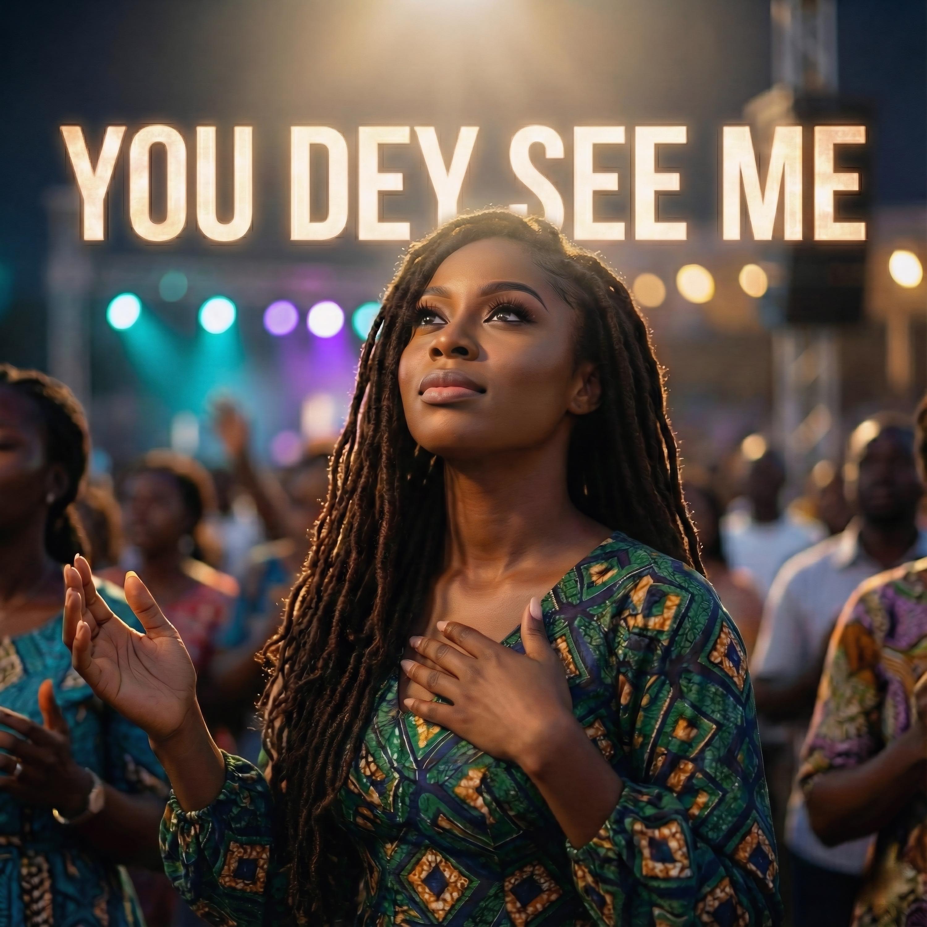 You Dey See Me (El Roi) - Single