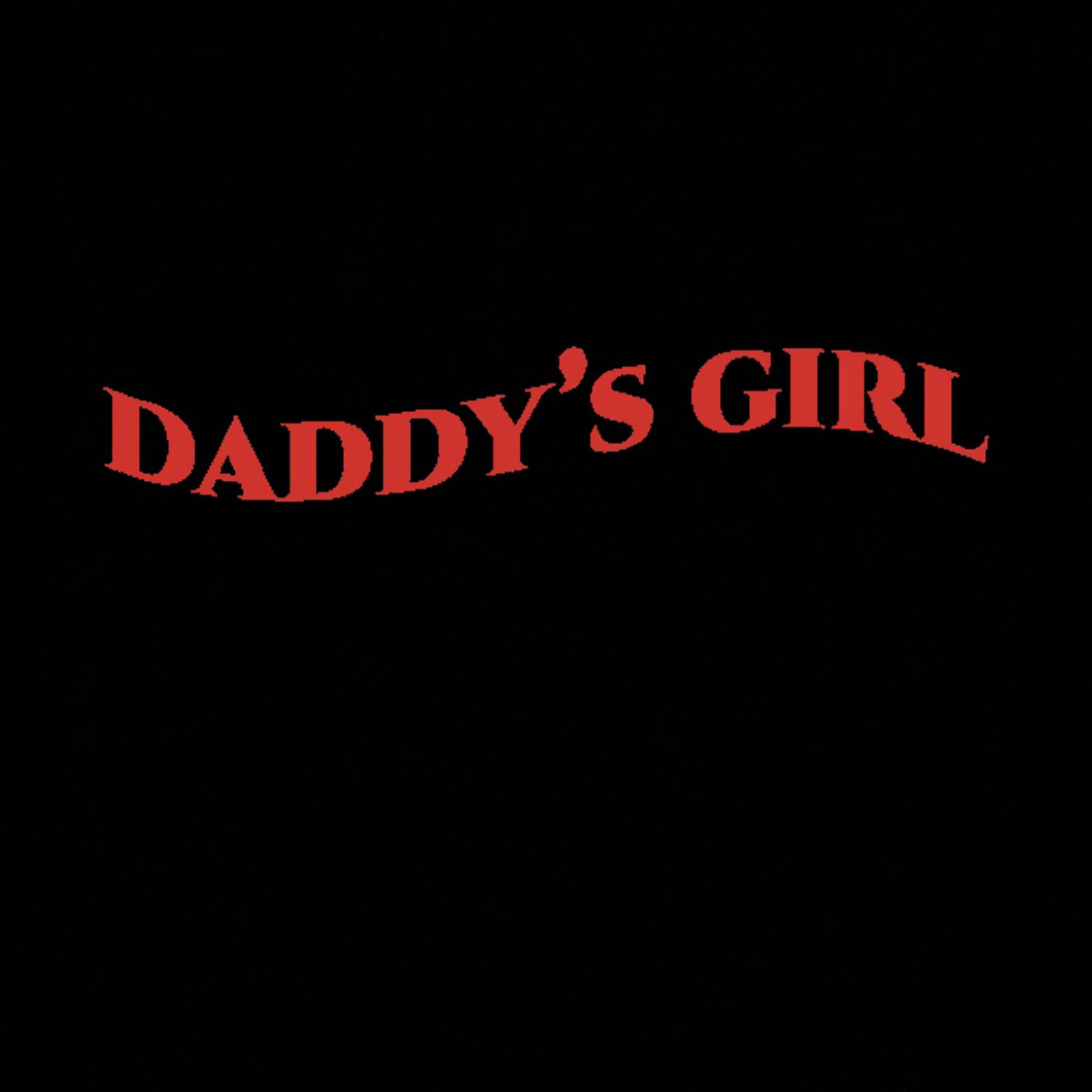 Daddys Girl - Single