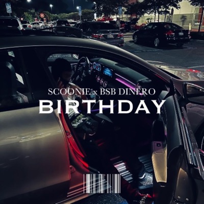 Birthday (feat. BSB Dinero) - Single