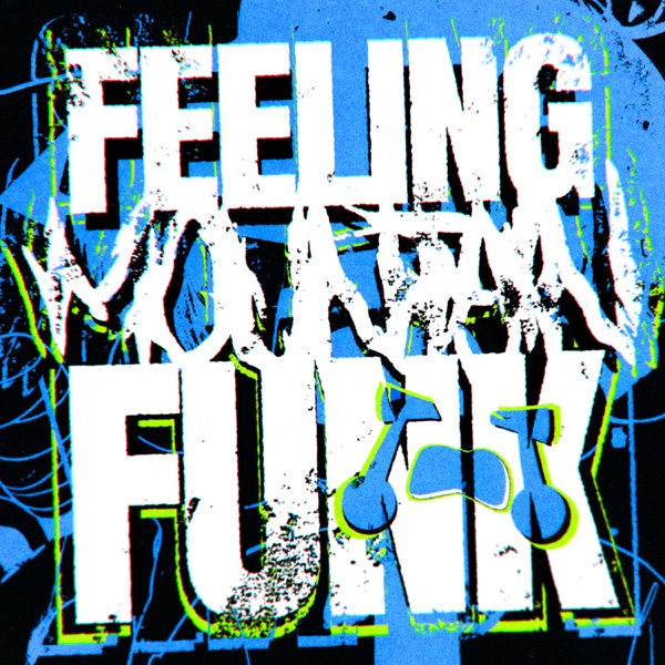 FEELING MOUNTAIN FUNK - EP