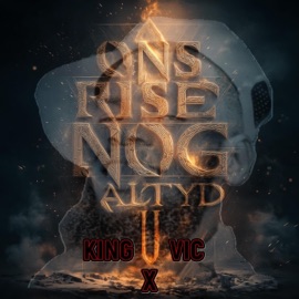 Ons Rise Nog Altyd (feat. X) King Vic Tabakan