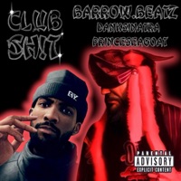 Club Sh!t - Single - Barr0w.Beatz