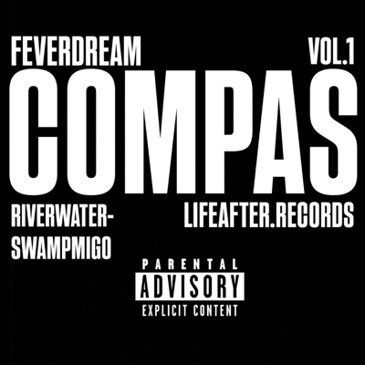 COMPAS (feat. SWAMPMIGO & RIVERWATER-) - Single