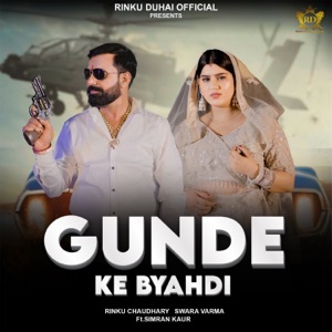 Gunde Ke Byahdi (feat. Simran Kaur)