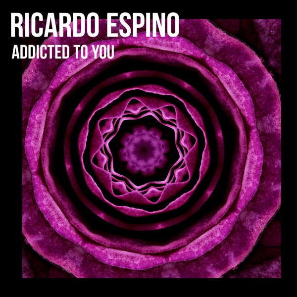 Addicted To You - Single