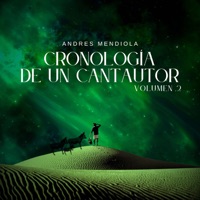 Cronología de un cantautor, Vol. 2 - EP - Andrés Mendiola