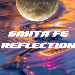 Santa Fe Reflection