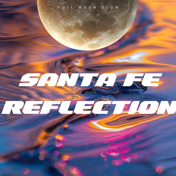 Santa Fe Reflection