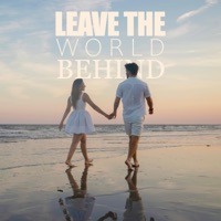 leave the world behind - Single - Ryan Araya Cole & Thcole