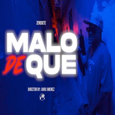 MALO DE QUE - Single
