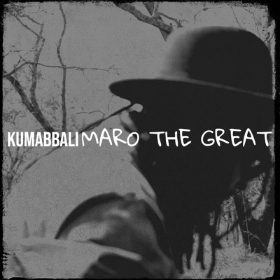 Song - Kumabbali - Maro the great