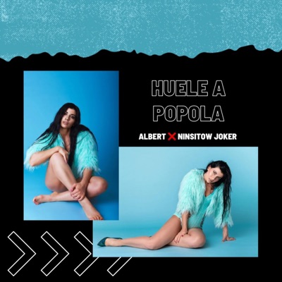 Huele a popola (feat. Albert La Ley & Ninsitow Joker) - Single
