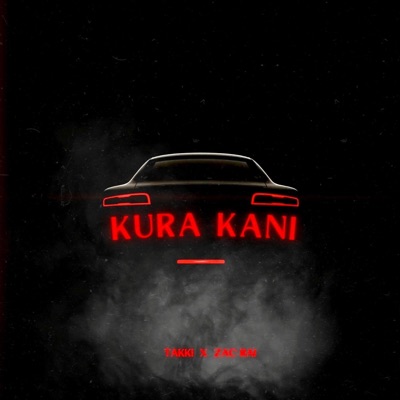 Kura Kani (feat. Zac Rai) - Single