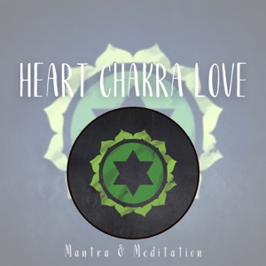 Heart Chakra Love: Vibrations of Compassion