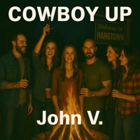 Cowboy Up - Single - John V.