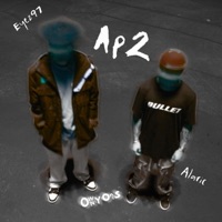 AP2 (feat. Alaric) - Single - Eyez97
