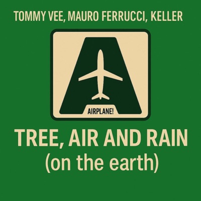 Tree, Air and Rain ( on the Earth ) - Single