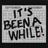 It's Been A While (feat. AntoneNow & Cerdarious)