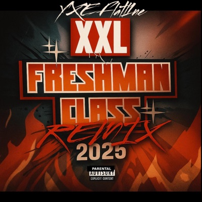 2025 XXL Freshman Cypher - Single