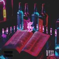 bottles&bibles - Single - ryzz