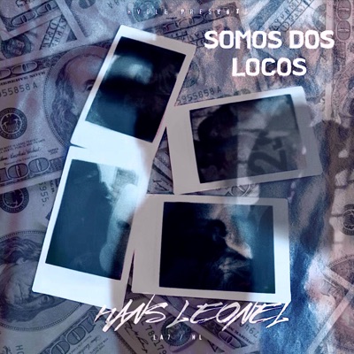 Somos Dos Locos (feat. Dimem1llo) - Single