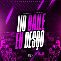 No Baile Eu Desço - Single - CACAU CHUU, dj eduardo da favela do pó & DJ Secreto