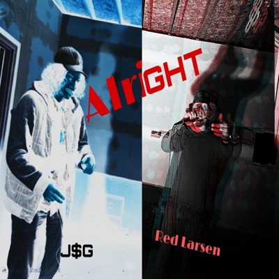 Alright (feat. J$G) - Single