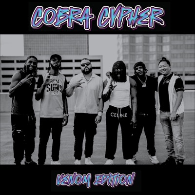 Cobra Cypher (Venom Edition) (feat. Kai Faktor, Mac Ruler, Hyphen & Trewo) - Single