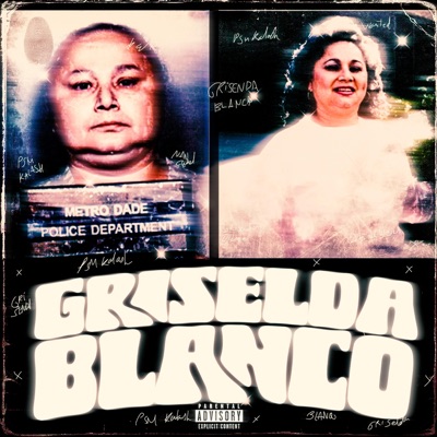Griselda Blanco (feat. DigitalWave) - Single
