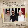 Danny Daniel & Hansel Y Raul - Renunciación y Pa Todo El Año