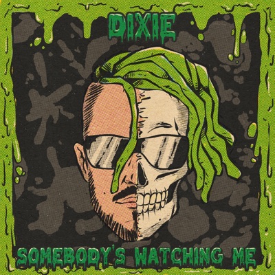 Somebody's Watching Me - Single