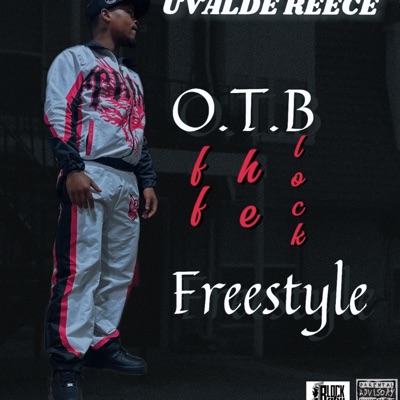 O.T.B (off the block) Freestyle - Single