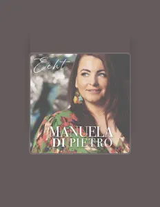 收听 Manuela Di Pietro、观看音乐视频、阅读小传、查看巡演日期等 ！