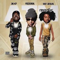 ATM Freestyle (feat. Peezii2Real & JK47) - Single - Fat Jesus