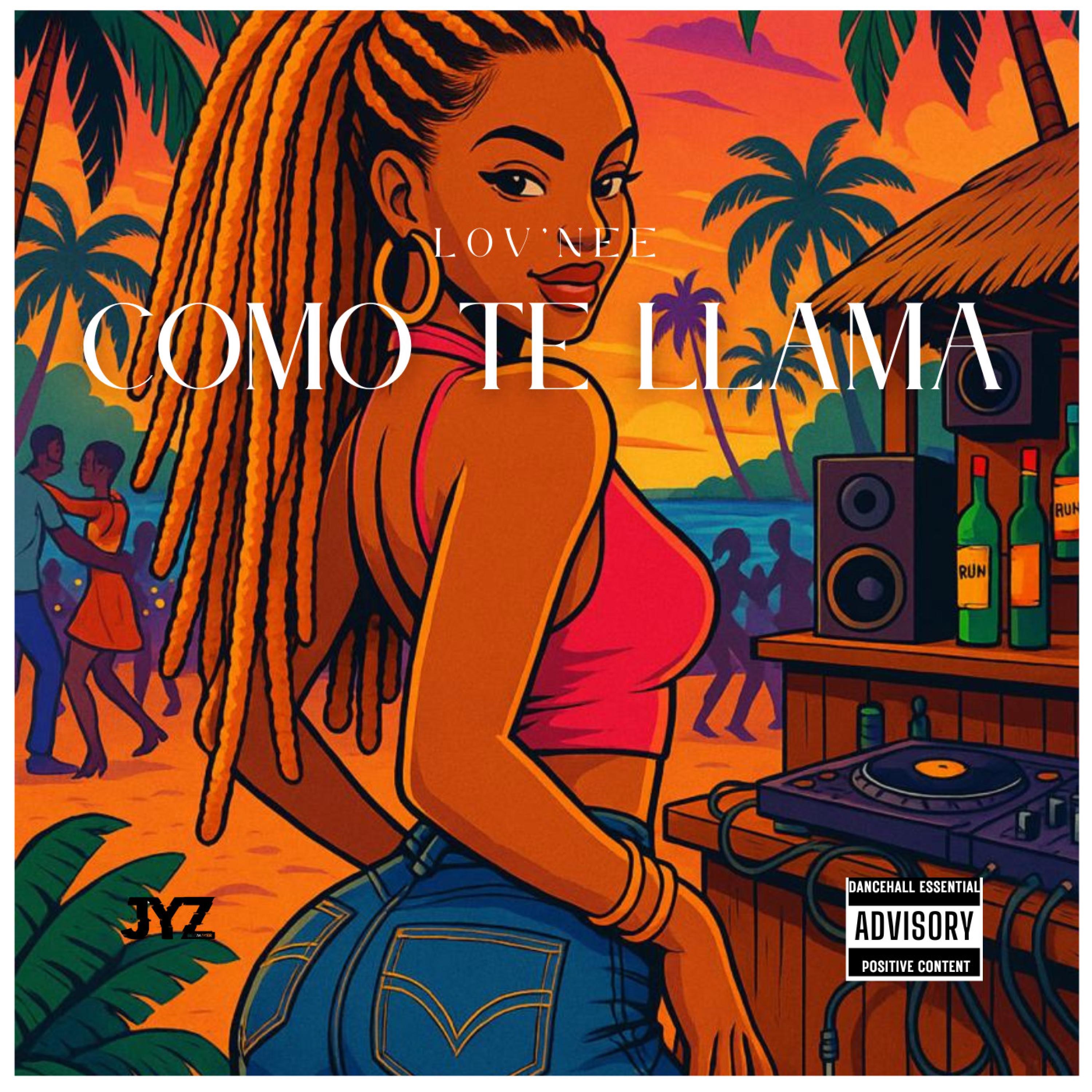 Lov'Nee - Como Te Llama