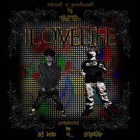 iLoveLife - Single - DJ Mac & Dipolar