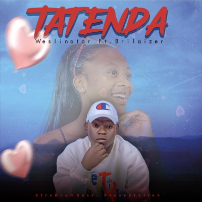 TATENDA (feat. Brilaizer) - Single