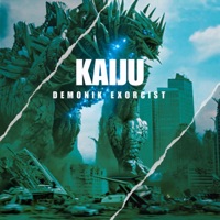 Kaiju - Single - Demonik Exorcist
