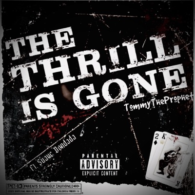 Thrill is Gone - Single