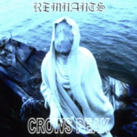 REMNANTS - Single - Crows Peak