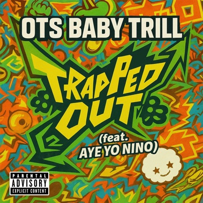 Trapped Out (feat. Aye Yo Nino) - Single