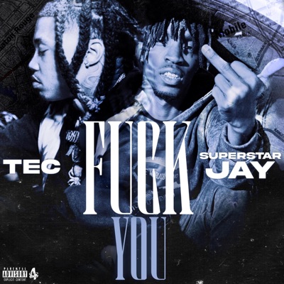 Fuck you (feat. TEC) - Single