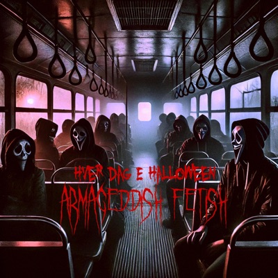 Hver Dag E Halloween (feat. Fit Shaced, Bad Spit, F-Word, Gamlerik & Mister Berg) - Single
