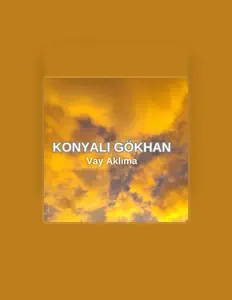 Listen to Konyalı Gökhan, watch music videos, read bio, see tour dates & more!