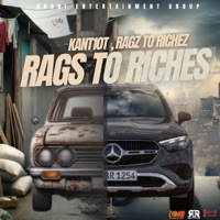 Rags to Riches - Single - Kant10t