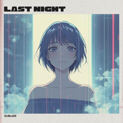Last Night - Single