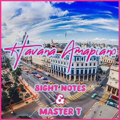 Havana Amapiano (feat. Master T) - Single