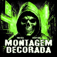 Montagem Decorada (Deluxe Version) - Single - YUNG KXLLA & Sketchy Kidd