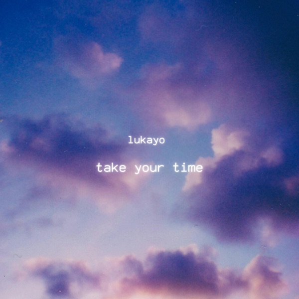 Take Your Time