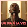 UN DIA A LA VEZ